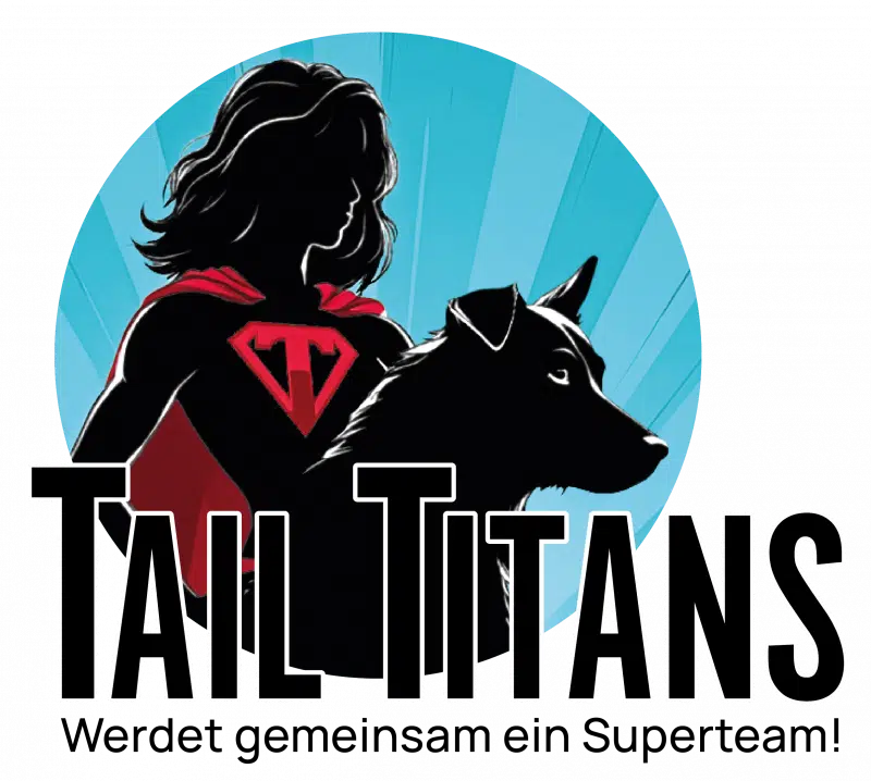 Tail Titans - Werdet gemeinsam ein Superteam! Hundeschule in Hof - Hundetraining mit Sonja Egelkraut